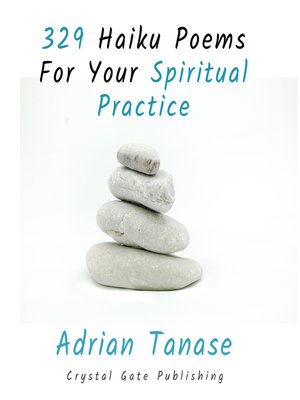 cover image of 329 Haiku Poems for Your Spiritual Practice